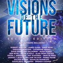 Visions of the Future 2nd Edition